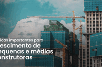 Crescimento de pequenas e médias construtoras