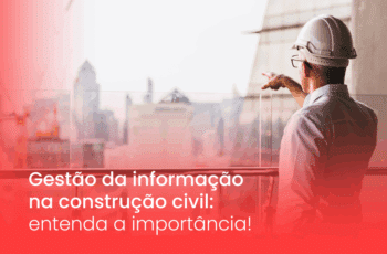 Gestão da informação na construção civil: tecnologia da construção civil