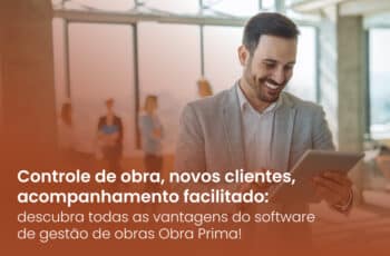 Vantagens de um software de gestão de obras